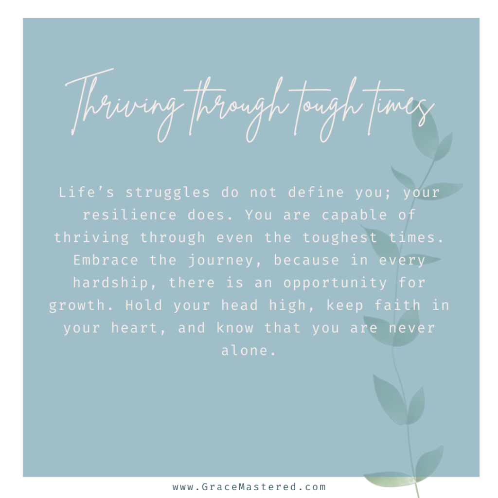 thriving through tough times