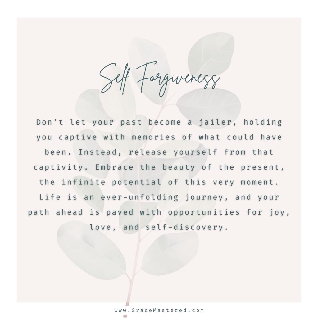 Forgive yourself