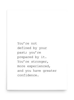 You're not defined by your past